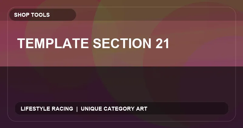 Template Section 21